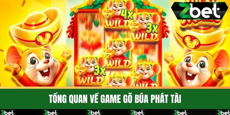 Khám Phá Game Gõ Búa Phát Tài Tại ZBET Đầy Sự Kịch Tính 2 Tổng Quan Về Game Gõ Búa Phát Tài