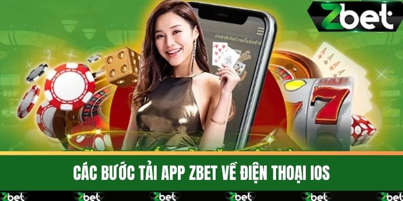 Tải App ZBET – Trải Nghiệm Cá Cược Trực Tuyến Dễ Dàng 4 Các bước tải app ZBET về điện thoại iOS