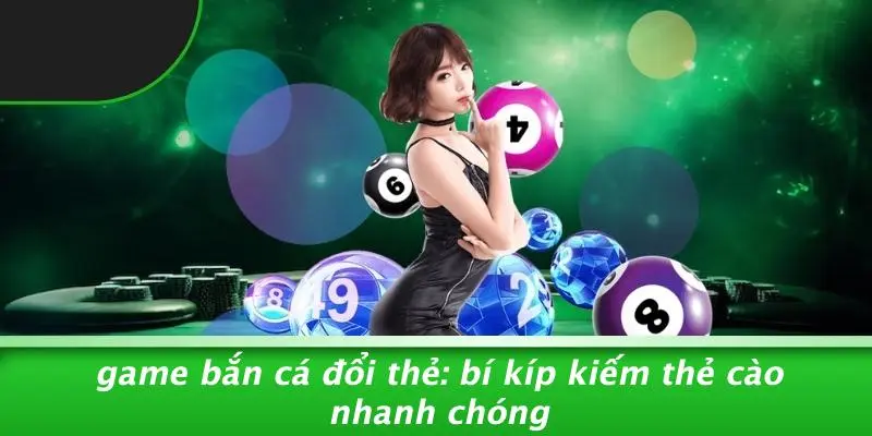 Game bắn cá đổi thẻ